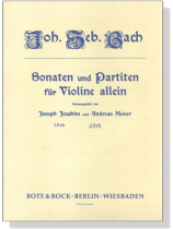 J.S. Bach【Sonaten und Partiten】für Violine allein , 2. Heft