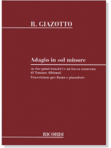 R. Giazotto/Tomaso Albinoni【Adagio in sol minore】per Flauto e Pianoforte R. Giazotto/Tomaso Albinoni【Adagio in sol minore】per Flauto e Pianoforte