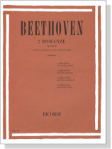 Beethoven【2  Romanze , Op. 40 e Op. 50】per Violino e Pianoforte Beethoven【2  Romanze , Op. 40 e Op. 50】per Violino e Pianoforte