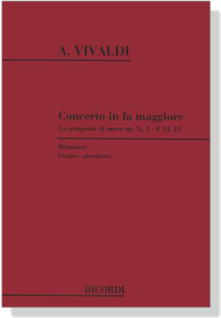 A. Vivaldi【Concerto in fa maggiore , La tempesta di mare Op.X, 1-F VI,12 , RV 433】Riduzione Flauto e Pianoforte