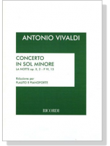 Antonio Vivaldi【Concerto in Sol Minore La Notte Op.X, 2-F VI, 13 , RV 439】Riduzione per Flauto e Pianoforte Antonio Vivaldi【Concerto in Sol Minore La Notte Op.X, 2-F VI, 13 , RV 439】Riduzione per Flauto e Pianoforte
