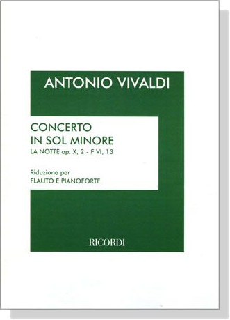 Antonio Vivaldi【Concerto in Sol Minore La Notte Op.X, 2-F VI, 13 , RV 439】Riduzione per Flauto e Pianoforte