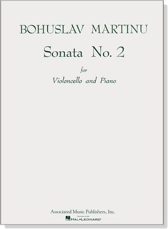 Bohuslav Martinů【Sonata No. 2】for Violoncello and Piano