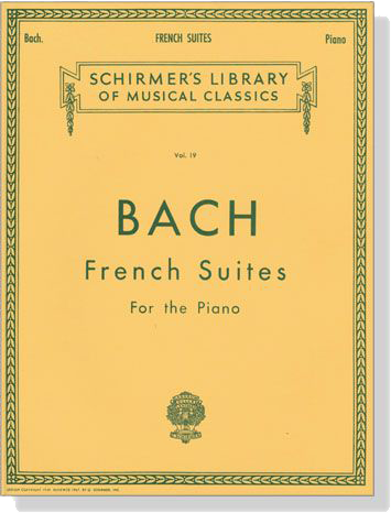 J.S. Bach【French Suites】for the Piano