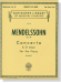 Mendelssohn【Concerto In D Minor, Op. 40 】for the Piano , Two Pianos , Four Hands