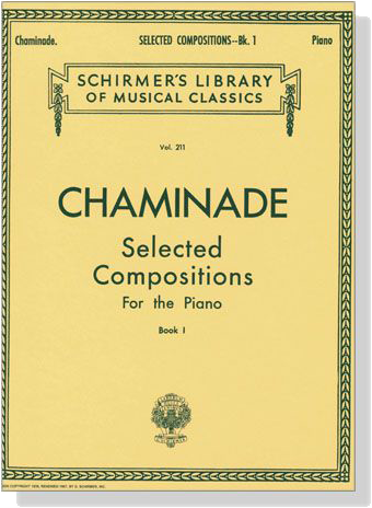 Chaminade【Selected Compositions】for The Piano , Book 1