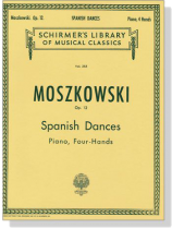 Moszkowski【Spanish Dances , Op. 12 】for Piano , Four-Hands