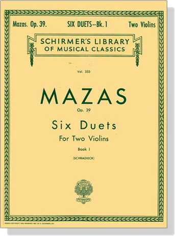 Mazas【Six Duets, Op.39 】 for Two Violins , Book Ⅰ