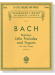 J. S. Bach【Eighteen Little Preludes and Fugues】for the Piano