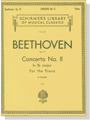 Beethoven【Concerto No. 2 in Bb major , Op. 19】for the Piano