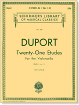 Duport【21 Etudes】for the Violoncello, Book 1 Duport【21 Etudes】for the Violoncello, Book 1