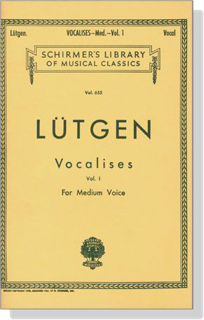 Lütgen【Vocalises , Vol. 1】For Medium Voice
