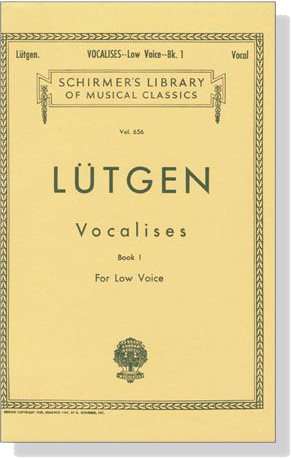 Lutgen【Vocalises , Book 1】For Low Voice