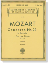 Mozart【Concerto No. 22 in E-flat major , K. 482】for the Piano , Two-Piano Score Mozart【Concerto No. 22 in E-flat major , K. 482】for the Piano , Two-Piano Score