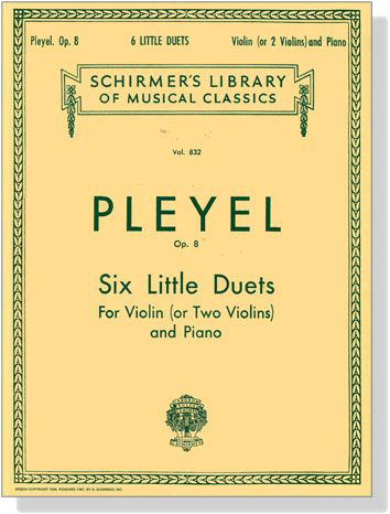 Pleyel【Six Little Duets , Op.8】for Violin（or Two Violins）and Piano