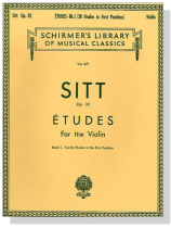 Sitt【Etudes】for the Violin , Op.32 Book Ⅰ Sitt【Etudes】for the Violin , Op.32 Book Ⅰ