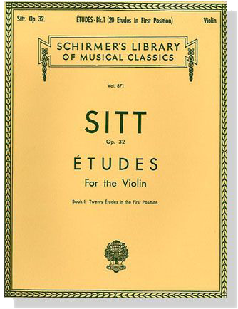 Sitt【Etudes】for the Violin , Op.32 Book Ⅰ