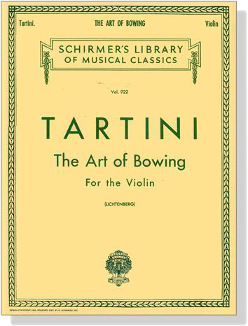 Tartini【The Art of Bowing】for the Violin