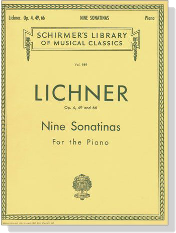 Lichner【Nine Sonatinas Op. 4, 49 and 66】For The Piano