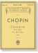 Chopin【Concerto in E Minor ,Op. 11】 for The Piano (Joseffy), Two Piano Score