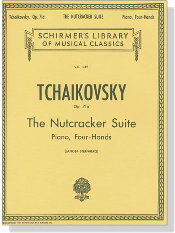 Tchaikovsky【The Nutcracker Suite , Op. 71a】for One Piano , Four-Hands