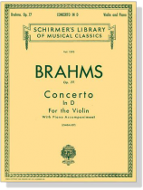 Brahms【Concerto In D  ,Opus 77】for the Violin with Piano Accompaniment Op. 77 (Zimbalist) Brahms【Concerto In D  ,Opus 77】for the Violin with Piano Accompaniment Op. 77 (Zimbalist)