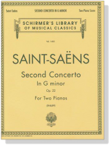 Saint-Saens【Second Concerto In G minor , Op. 22】for Two Pianos Saint-Saens【Second Concerto In G minor , Op. 22】for Two Pianos