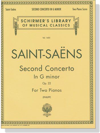 Saint-Saens【Second Concerto In G minor , Op. 22】for Two Pianos