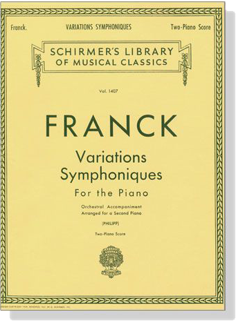 Franck【Variations Symphoniques】for The Piano (Philipp) Two-Piano Score