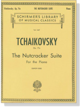 Tchaikovsky【The Nutcracker Suite , Op. 71a 】for The Piano