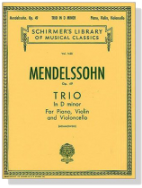 Mendelssohn【Trio in D Minor , Op. 49】for Piano , Violin and Violoncello Mendelssohn【Trio in D Minor , Op. 49】for Piano , Violin and Violoncello