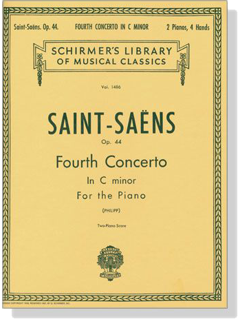 Saint-Saens【Fourth Concerto In C minor , Op. 44 】For the Piano , Two-Piano Score