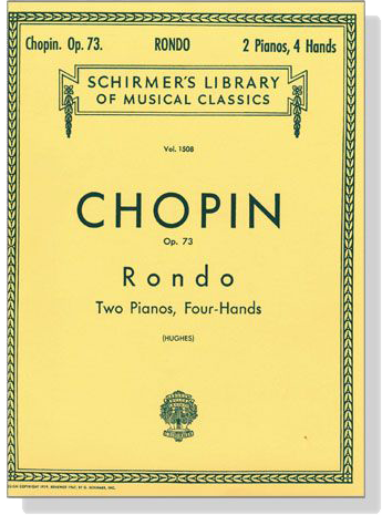 Chopin【Rondo, Op. 73】Two Pianos , Four Hands (Hughes)