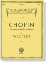 Chopin【Works for The Piano , Book 1】Waltzes(Mikuli) Chopin【Works for The Piano , Book 1】Waltzes(Mikuli)