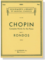 Chopin【Complete Works for The Piano , Book Ⅹ】Rondos (Mikuli) Chopin【Complete Works for The Piano , Book Ⅹ】Rondos (Mikuli)