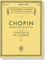 Chopin【Works for The Piano Book ⅩⅣ】 Concerto in E Minor , Op. 11(Mikuli) Chopin【Works for The Piano Book ⅩⅣ】 Concerto in E Minor , Op. 11(Mikuli)