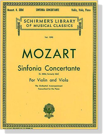 Mozart【Sinfonia Concertante K. 320 d, formerly 364】 for Violin and Viola