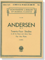 Andersen【Twenty-Four Studies, Op. 21】in all the Major and Minor Keys For the Flute Andersen【Twenty-Four Studies, Op. 21】in all the Major and Minor Keys For the Flute