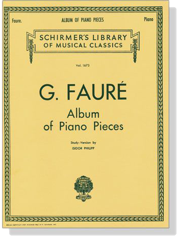 Faure Album of Piano Pieces (Philipp)