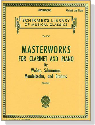 Masterworks for【Clarinet and Piano】by Weber、Schumann、Mendelssohn & Brahms