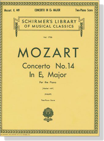 Mozart【Concerto No.14 in E♭ major K. 449】for the Piano , Two-Piano Score