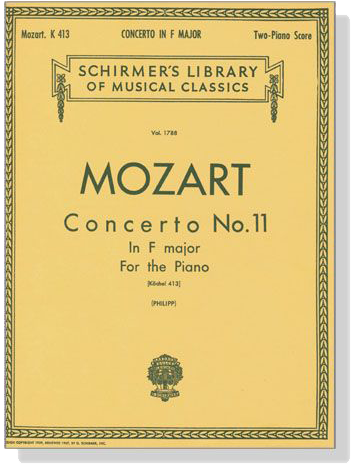 Mozart【Concerto No. 11 in F major , K. 413】for the Piano , Two-Piano Score