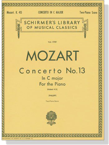 Mozart【Concerto No. 13 in C major , K. 415】for the Piano , Two-Piano Score