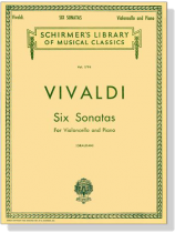 Vivaldi【Six Sonatas】for Violoncello and Piano Vivaldi【Six Sonatas】for Violoncello and Piano