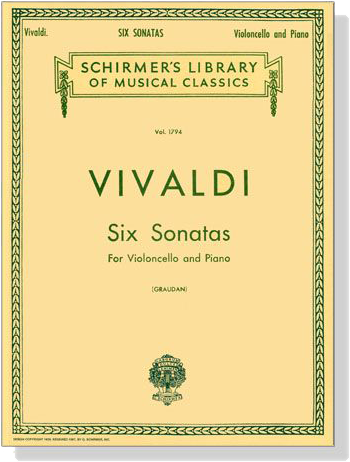 Vivaldi【Six Sonatas】for Violoncello and Piano