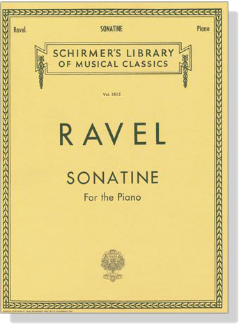 Ravel【Sonatine】for The Piano