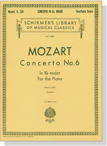 Mozart【Concerto No. 6 in B♭ major, K. 238】for the Piano ,Two-Piano Score