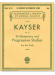 Kayser【36 Elementary and Progressive Studies , Op. 20】for the Viola (中提琴)