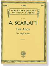 A. Scarlatti【Ten Arias】For High Voice A. Scarlatti【Ten Arias】For High Voice