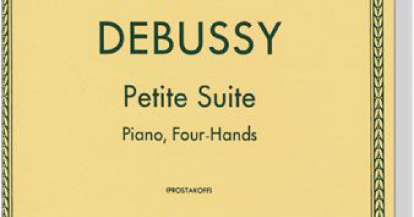 Debussy【Petite Suite】Piano , Four Hands